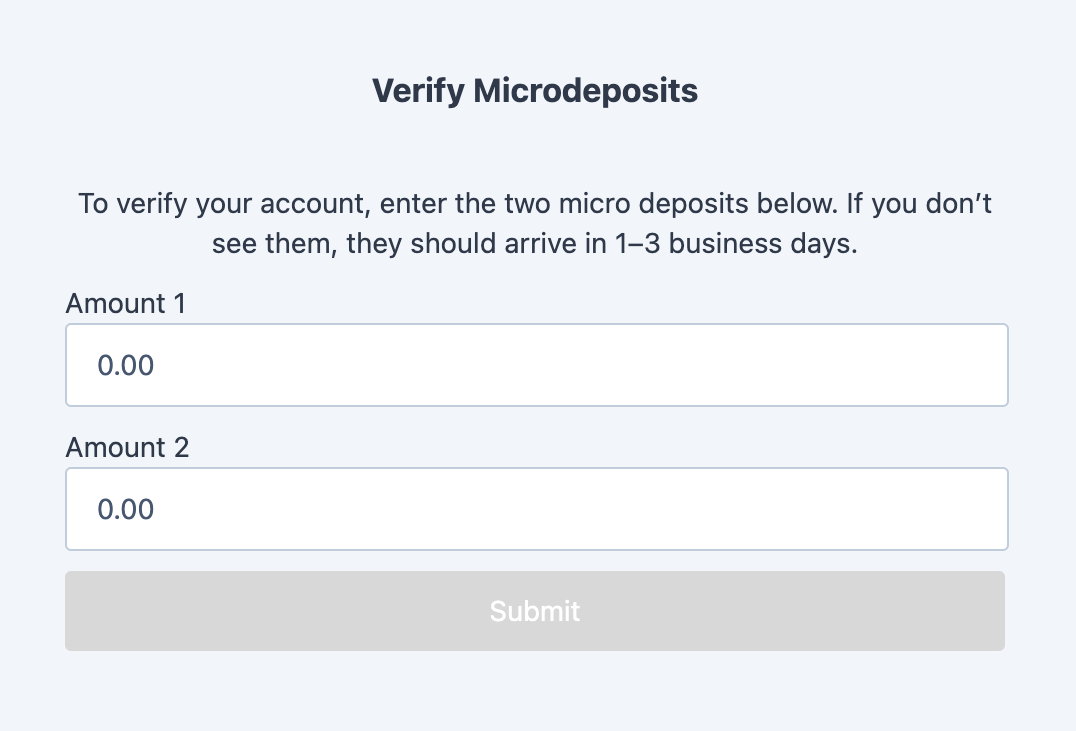 Verify Micro Deposits Drop-In Component